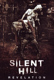 Silent Hill Revelation เมืองห่าผี เรฟเวเลชัน (2012)