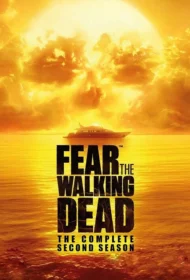 Fear The Walking Dead season 2 (2016)