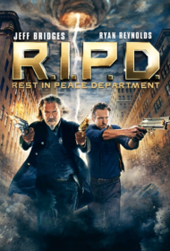 R.I.P.D. (2013) อาร์.ไอ.พี.ดี.หน่วยพิฆาตสยบวิญญาณ
