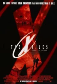 The X-Files Fight the Future (1998) ดิเอ็กซ์ไฟล์ 1 ฝ่าวิกฤตสู้กับอนาคต