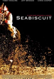 SEABISCUIT (2003) ม้าพิชิตโลก