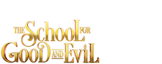 The School for Good and Evil (2022) โรงเรียนแห่งความดีและความชั่ว