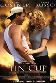 Tin Cup (1996) ทินคัพ หวดรักมือทอง