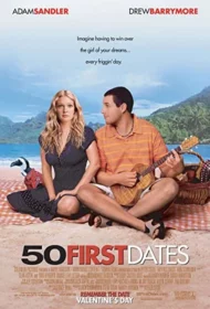 50 First Dates (2004) 50 เดท จีบเธอไม่เคยจำ!