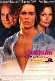 Don Juan DeMarco (1994) ดอนฮวน คุณเคยรักผู้หญิงจริงซักครั้งมั้ย
