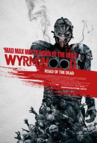 Wyrmwood Road of the Dead (2014) แมดแบร์รี่ ถล่มซอมบี้ ผีแก๊สโซฮอล์