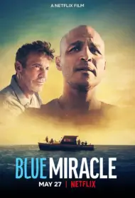 Blue Miracle (2021) ปาฏิหาริย์สีน้ำเงิน