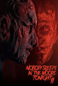 Nobody Sleeps in the Woods Tonight (2021) คืนผวาป่าไร้เงา 2