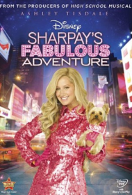Sharpay’s Fabulous Adventure (2011) สวย เริ่ด เชิด เก๋ ชาร์เปย์ซะอย่าง!