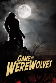 Game of Werewolves (2011) คำสาปมนุษย์หมาป่า