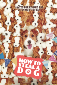 How to Steal a Dog (2014) แผนการลับ จับเจ้าตูบ ตัวดี