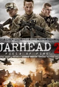 Jarhead 2 Field Of Fire (2014) จาร์เฮด พลระห่ำ สงครามนรก 2