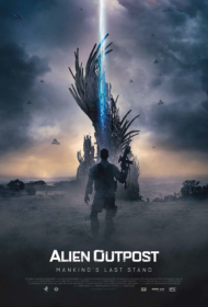 Alien Outpost (2014) 37 สงครามมฤตยูต่างโลก