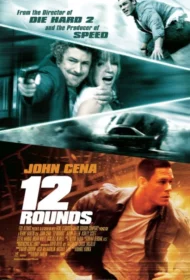 12 Rounds (2009) ฝ่าวิกฤติ 12 รอบระห่ำนรก