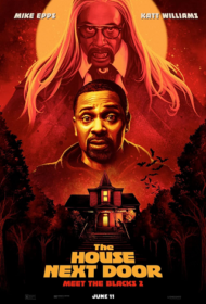 The House Next Door – Meet the Blacks 2 (2021) เพื่อน ข้างบ้านกระตุกขวัญ