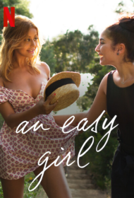 An Easy Girl (2019) สาวใจง่าย