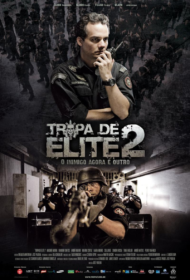 Elite Squad 2 – The Enemy Within (2010) ปฏิบัติการหยุดวินาศกรรม 2