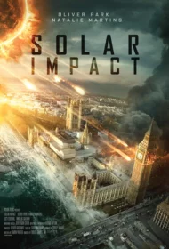 Solar Impact (2019) ซอมบี้สุริยะ