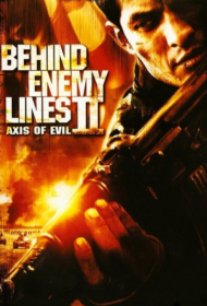 Behind Enemy Lines II Axis of Evil (2006) ฝ่าตายปฏิบัติการท้านรก
