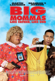Big Mommas 3 Like Father, Like Son (2011) บิ๊กมาม่าส์ พ่อลูกครอบครัวต่อมหลุด
