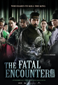 The Fatal Encounter (2014) แผนโค่นจอมกษัตริย์
