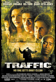 Traffic (2000) คนไม่สะอาด อำนาจ อิทธิพล