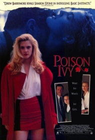 Poison Ivy (1992) พอยซั่น ไอวี่ อิ่มอันตรายไปทั้งตัว
