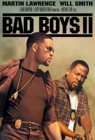 Bad Boys II (2003) แบดบอยส์ คู่หูขวางนรก ภาค 2