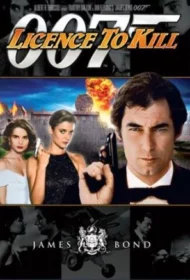 James Bond 007 Licence to Kill (1989) เจมส์ บอนด์ 007 รหัสสังหาร ภาค 16