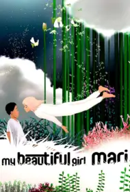 My Beautiful Girl, Mari (2002) มารี มหัศจรรย์สัมผัสรัก