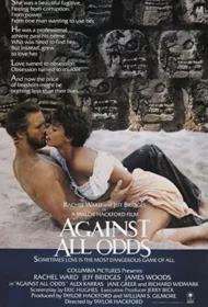 Against All Odds (1984) ล่ารักหักเหลี่ยม