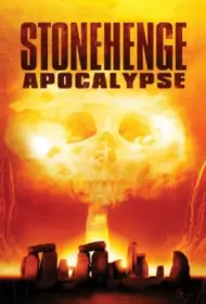 Stonehenge Apocalypse (2009)